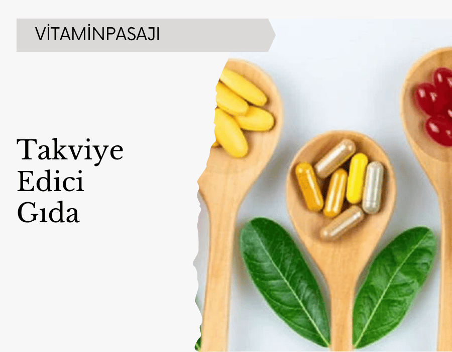 Takviye Edici Gıda