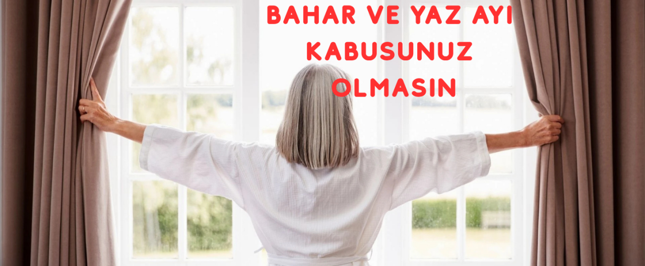 Bahar Yorgunluğu ve Yaz Ayı İçin Takviye Edici Gıda Yaklaşımı