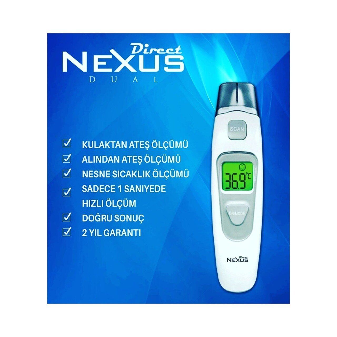 Direct Nexus Dual Kulaktan , Alından Ateş Ölçer